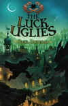 *The Luck Uglies (Bk. 1)