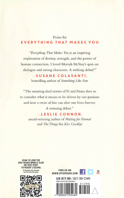 *Everything That Makes You
