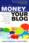 *How To Make Money With Your Blog