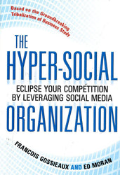 *Hyper-Social Organization: Eclipse Your Competition