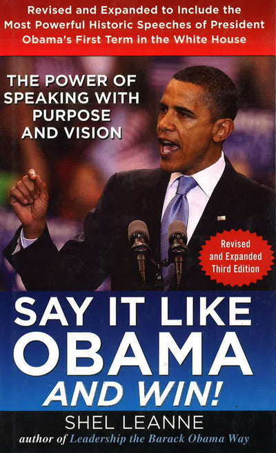 *Say It Like Obama And Win