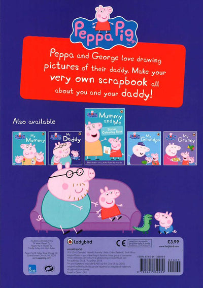 Peppa Pig: Daddy And Me - Sticker Colouring Book