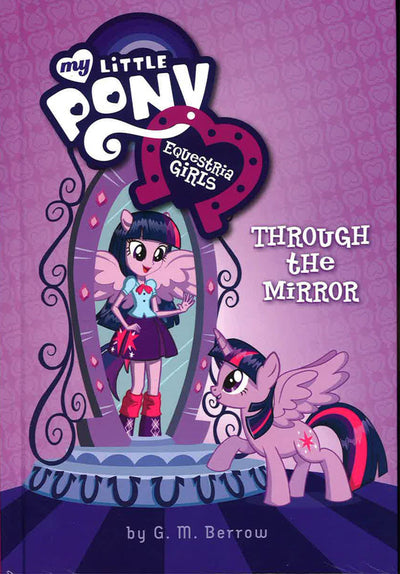 My Little Pony - Equestria Girls: Friendship Through The Ages Set