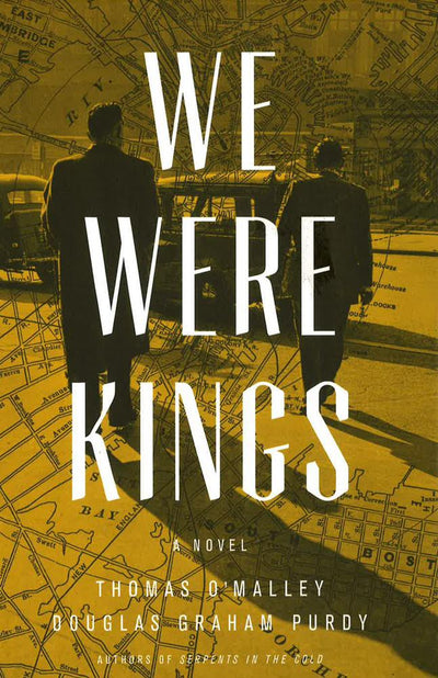 We Were Kings (The Boston Saga)