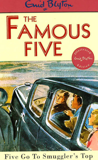 Enid Blyton:The Famous Five - Five Go To Smuggler's Top