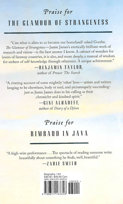 The Glamour Of Strangeness: Artists & The Last Age Of The Exotic