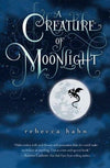 A Creature Of Moonlight (Hb)