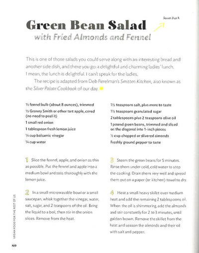 Vegan Food For The Rest Of Us: Recipes Even You Will Love