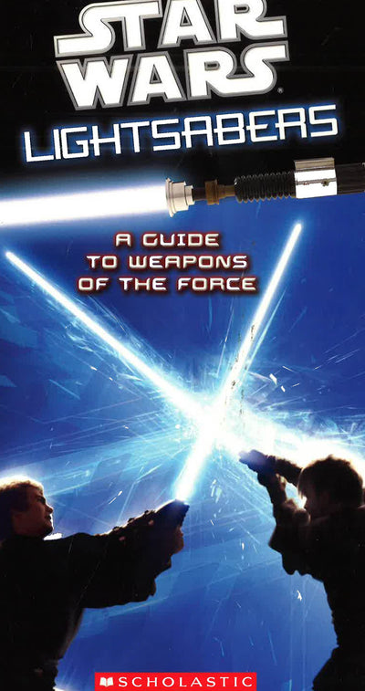 Star Wars: Lightsabers