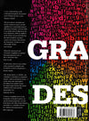 The Story Of Graphic Design: From The Invention Of Writing To The Birth Of Digital Design