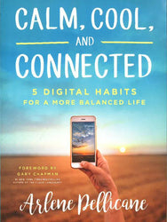 Calm, Cool, And Connected