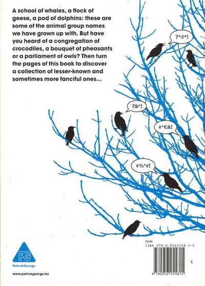 A Filth Of Starlings: A Compilation Of Bird And Aquatic Animal Group Names