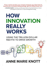 *How Innovation Really Works