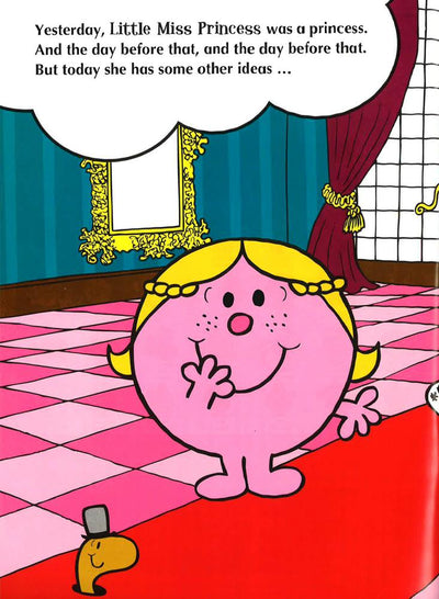 Little Miss Princess: Who Shall I Be Today?