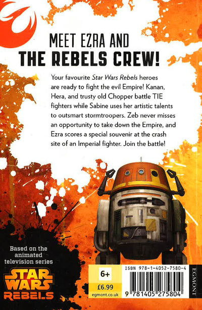Star Wars Rebels: Rise Of The Rebels: A Star Wars Rebels