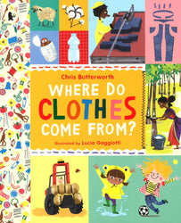 Where Do Clothes Come From?