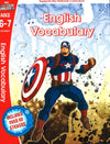 Captain America: English Vocabulary, Ages 6-7 (Marvel Learning)