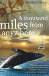 Thousand Miles From Anywhere