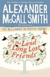 To The Land Of Long Lost Friends Hb
