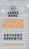 Trigger Mortis (James Bond 007)