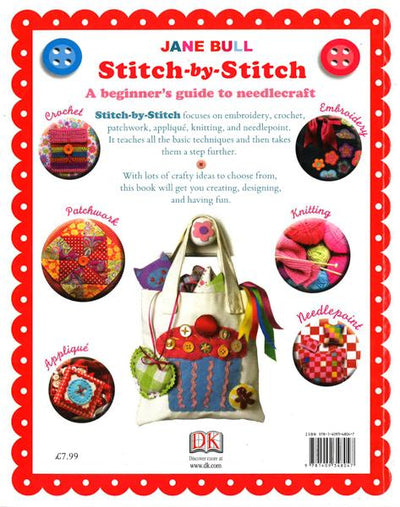 Dk Stitch By Stitch - A Beginner's Guide To Needlecraft