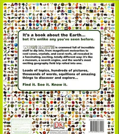Wow! Earth: Lots Of Amazing Things About The Earth