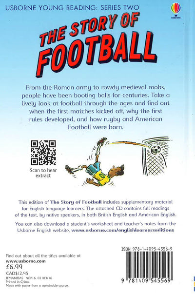The Story Of Football: Usborne English-Upper Intermediate (Young Reading Cd Packs) (Young Reading Series Two)