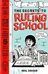 Secrets To Ruling School