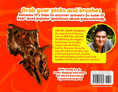 You Can Be A Paleontologist!: Discovering Dinosaurs With Dr. Scott (Science & Nature)