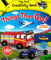 My First Creativity Book: Things That Go!