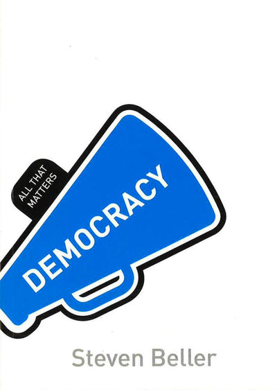 *Democracy: All That Matters