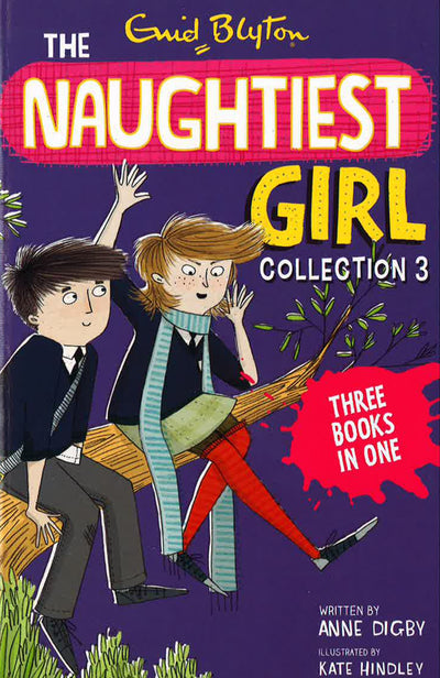 The Naughtiest Girl Collection 3: Books 8-10 (The Naughtiest Girl Gift Books And Collections)