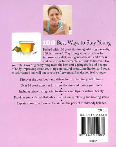 100 Ways To Stay Young