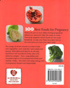 100 Best Foods For Pregnancy