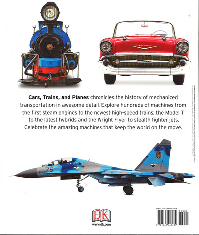 Cars, Trains And Planes: Difinitive Visual History