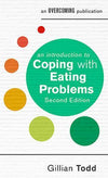 An Introduction To Coping With Eating Problems (2Nd Edition)