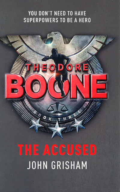 Theodore Boone: The Accused