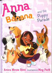 Anna, Banana, And The Puppy Parade