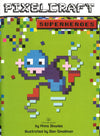 Pixelcraft: Superheroes