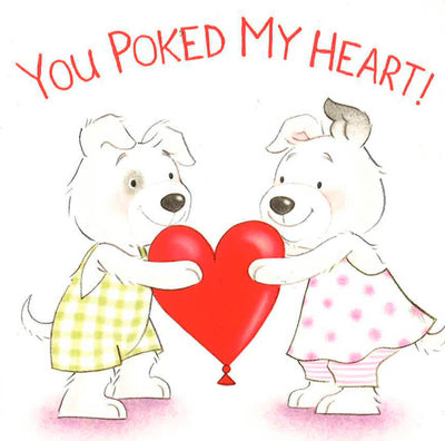 You Poked My Heart!