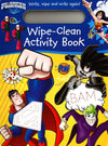 Dc Super Friends Wipe-Clean Activity Book: Write, Wipe And Write Again!
