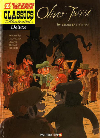 Classics Illustrated Deluxe Graphic Novel: Oliver Twist - Book 8 (Hb)