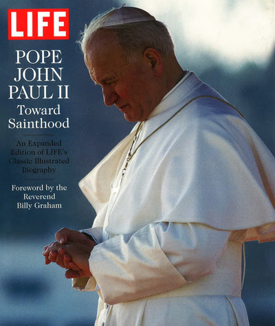 Life: Pope John Paul Ii: Toward Sainthood