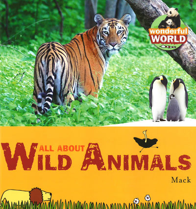 All About Wild Animals