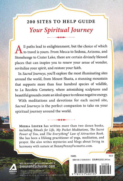 Sacred Journeys: Your Guide To The World's Most Transformative Spaces, Places, And Sites