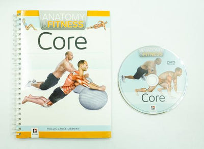 Anatomy Of Fitness: Core