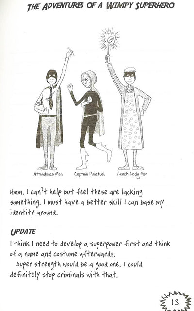 Adventures Of A Wimpy Superhero