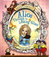 Alice Through The Looking Glass (Hb)