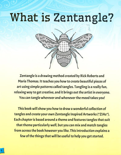 Zentangle Step By Step: The Fun And Easy Way To Create Magical Patterns