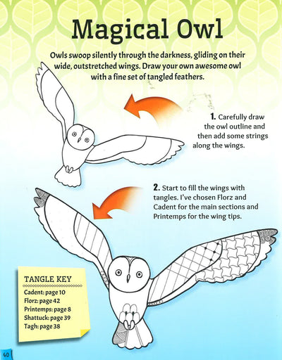 Zentangle Step By Step: The Fun And Easy Way To Create Magical Patterns